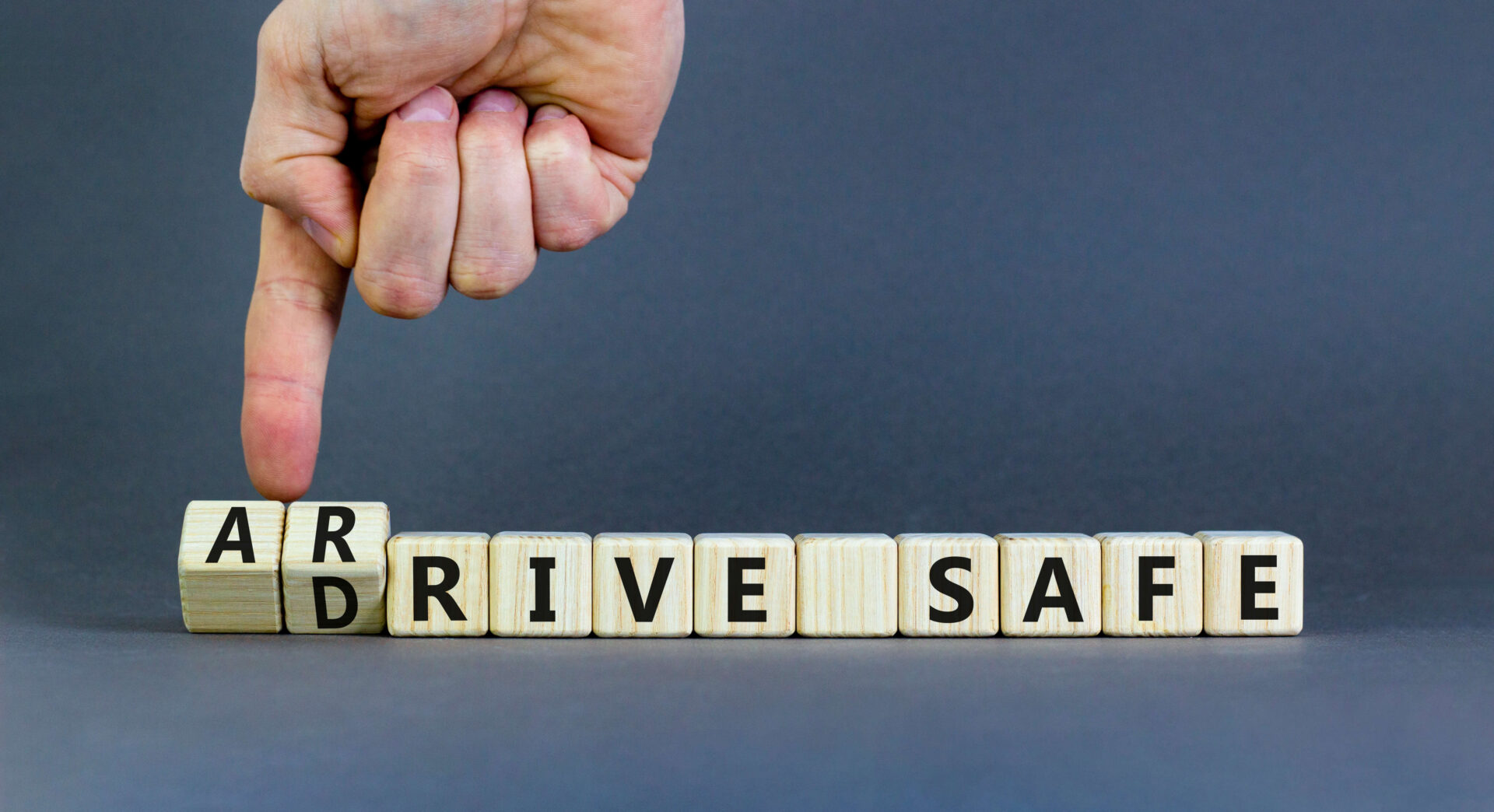 Drive safely, arrive safely